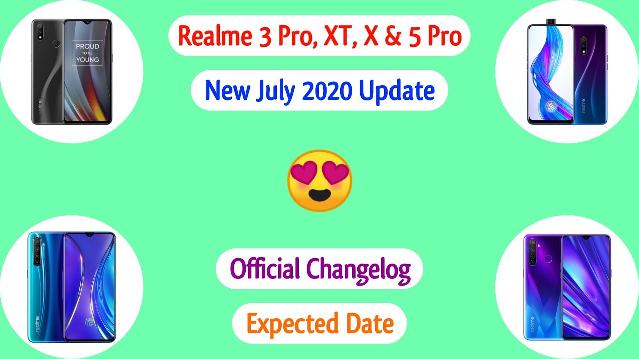 Realme 3 Pro, XT, X & 5 Pro New Update July 2020 Official Changelog & Expected Date 🤩 ~ Rocko RJ 🥰🌼