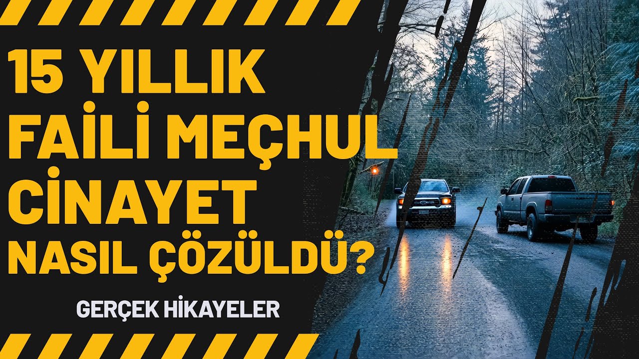 15 Yıllık Faili Meçhul Cinayet Nasıl Çözüldü? | Kan Donduran Anılar 5. Bölüm