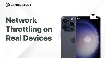 Network Throttling Using Real Device Cloud  | LambdaTest