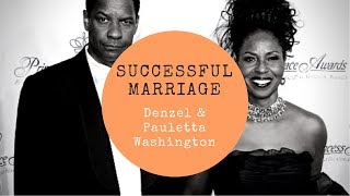 Marriage Success Tips: Denzel and Pauletta Washington
