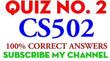 CS502 Quiz 02 2021||cs502 quiz 2|Cs502 quiz 2 2021 Answers