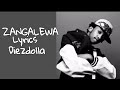 Diezdolla Zangalewa Video Lyrics Diezdolla Zangalewa Video Lyrics