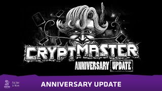 Cryptmaster | Anniversary Update