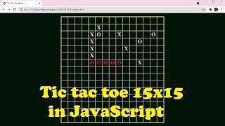 Tic tac toe 15x15 in JavaScript