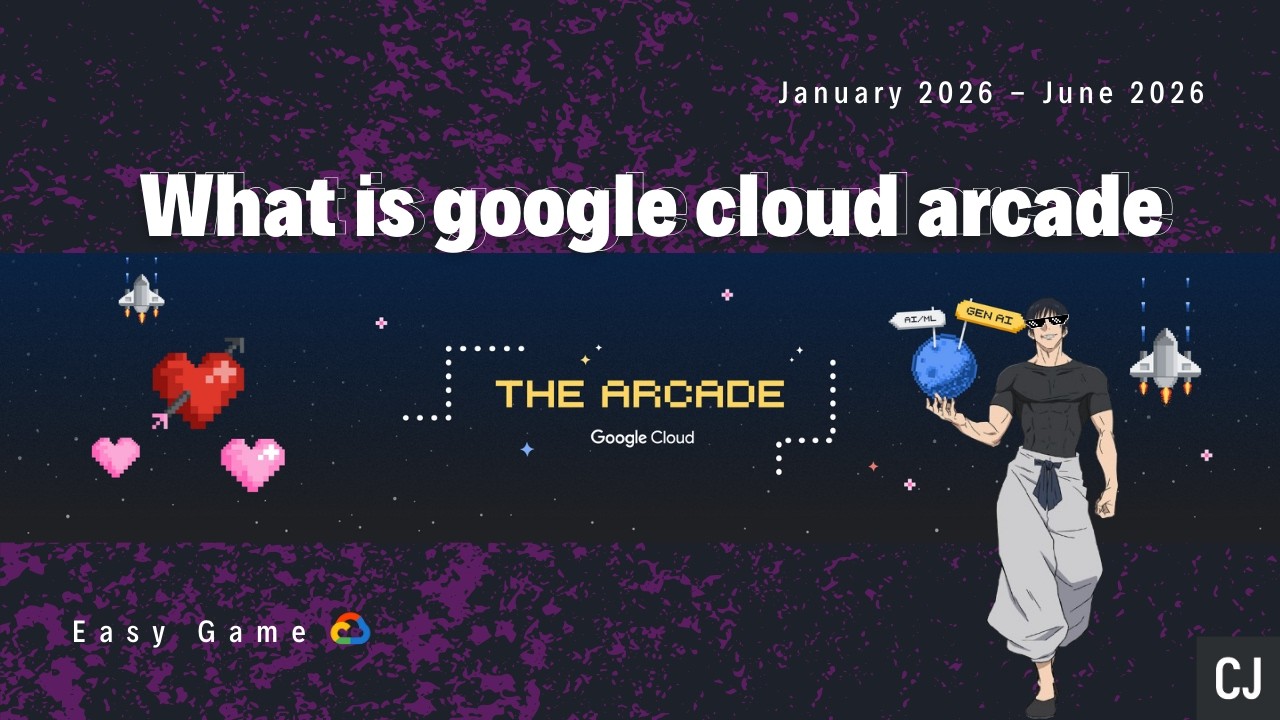 What is Google Cloud Arcade 2026 and Google Cloud Arcade Facilitator ! || January 2026 - June 2026 🎬