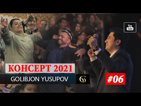 Golibjon Yusupov / Голибчон Юсупов - Ракси Модар - Concert - 2021