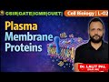 L-04 Membrane Proteins  |CSIR NET LIFESCIENCES | #drlalitpal
