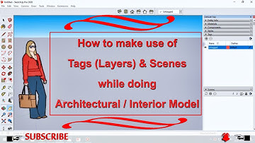 Sketchup 2020 - Tags (Layers) and Scenes