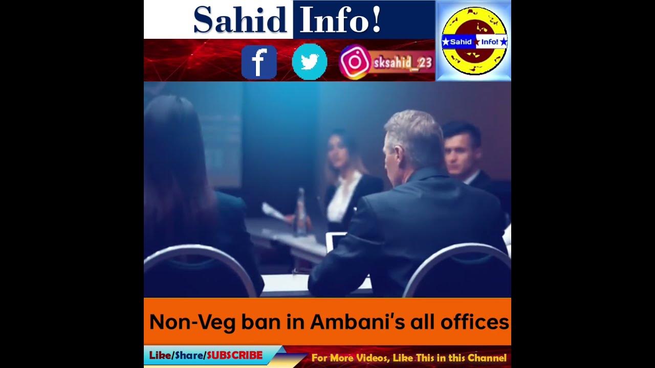 non-veg-ban-in-ambani-s-all-offices-sahidinfo-viral-youtubeshorts