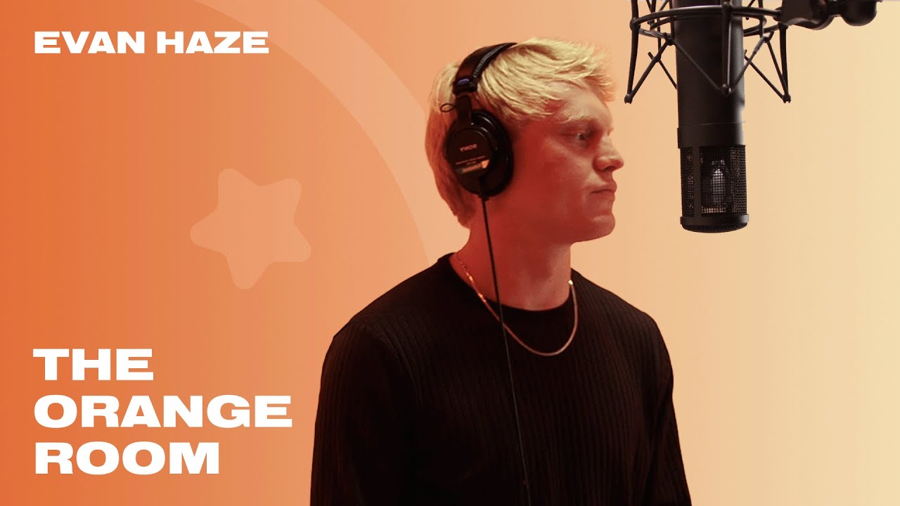Evan Haze "GONE GONE GONE" | The Orange Room