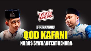 Full Lirik Qod Kafani versi Langka & Bikin Nangis | Aban feat Hendra Syubbanul Muslimin