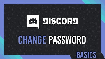 How to Change your Password | Discord Complete Basic Guide