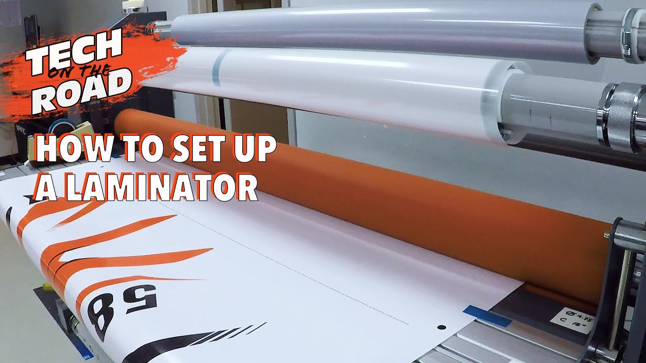 How To Set Up a Laminator Tech On The Road Arlon Graphics YouTube