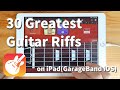 30 Greatest Guitar Riffs on iPad(GarageBand iOS) 【DTM】