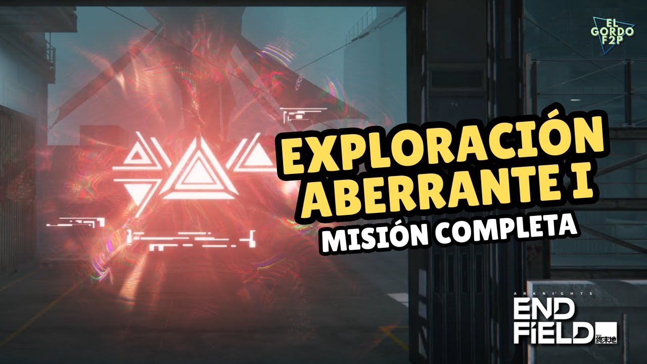 Exploración aberrante 1 | Misión completa | Arknights Endfield