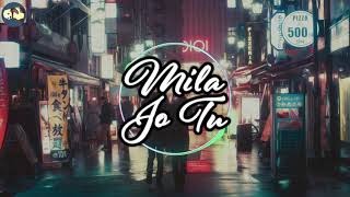 [Mila Jo Tu] by Bharatt-Saurabh Trending TikTok Music Full Version HQ