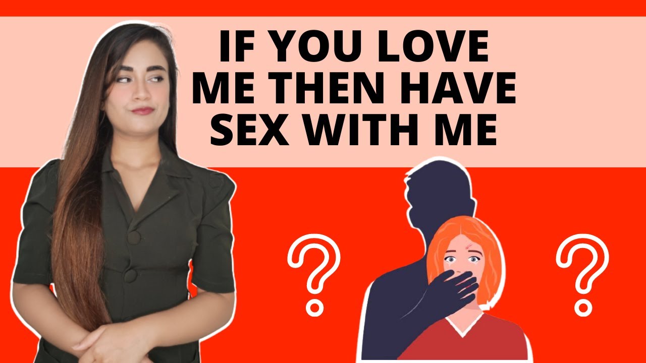 Is it normal for my boyfriend to force me for sex?