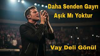 Daha Senden Gayrı Aşık Mı Yoktur (Vay Deli Gönül) Anatolian Rock Cover