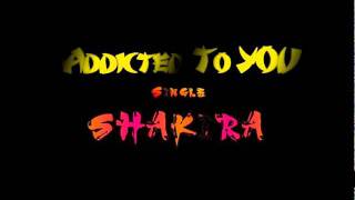 Shakira - Addicted To You (Instrumental/Karaoke)