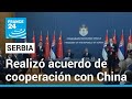 &#39;Un futuro compartido&#39;: Xi Jinping visitó Serbia en medio de su gira por Europa