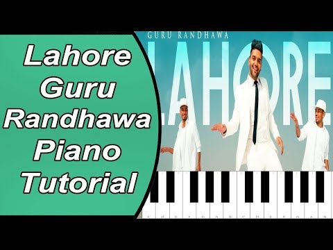guru-randhawa:-lahore-|-piano-tutorial-with-notes-|