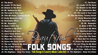 Beautiful Folk Songs  Classic Folk & Country Music 80's 90's Playlist  Country Folk Music