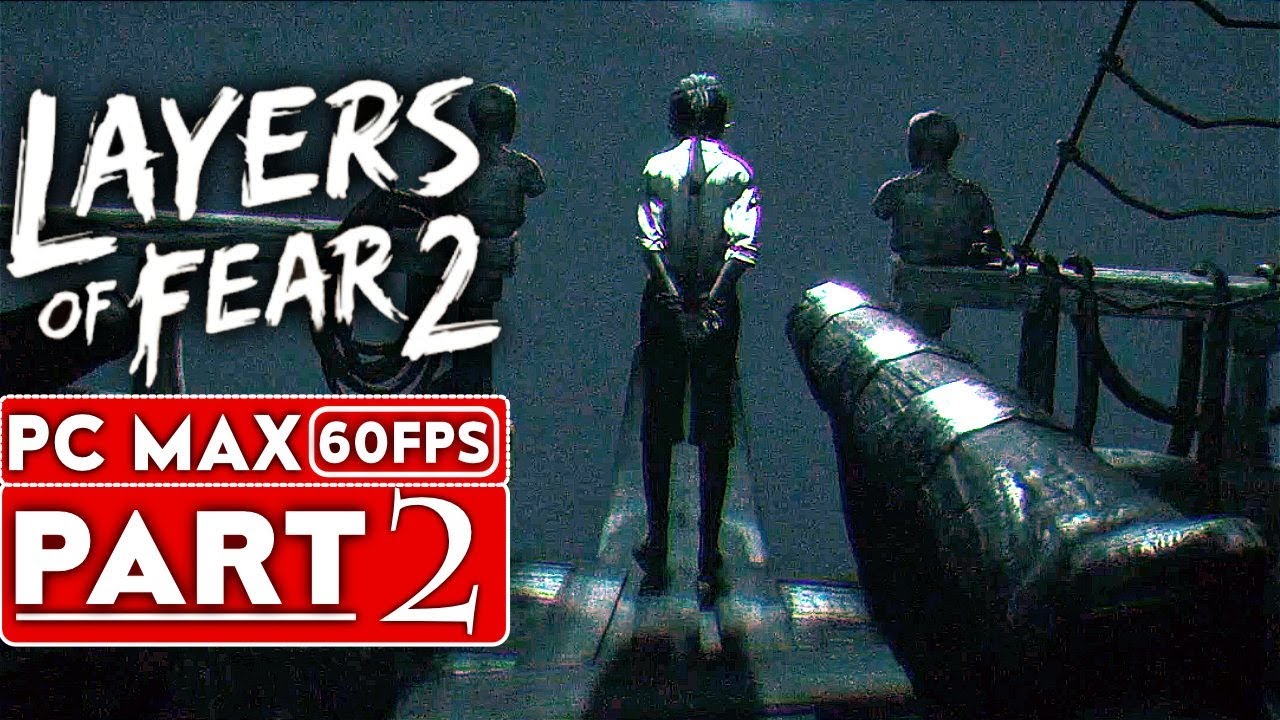 Layers of Fear 2 Gameplay (PC HD) 