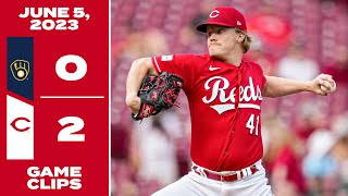 Game Clips 6-5-23 Reds beat Brewers 2-0
