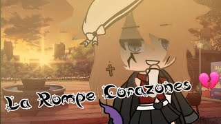 la Rompe Corazonesglmvft Gacha The Loboakira The Siren