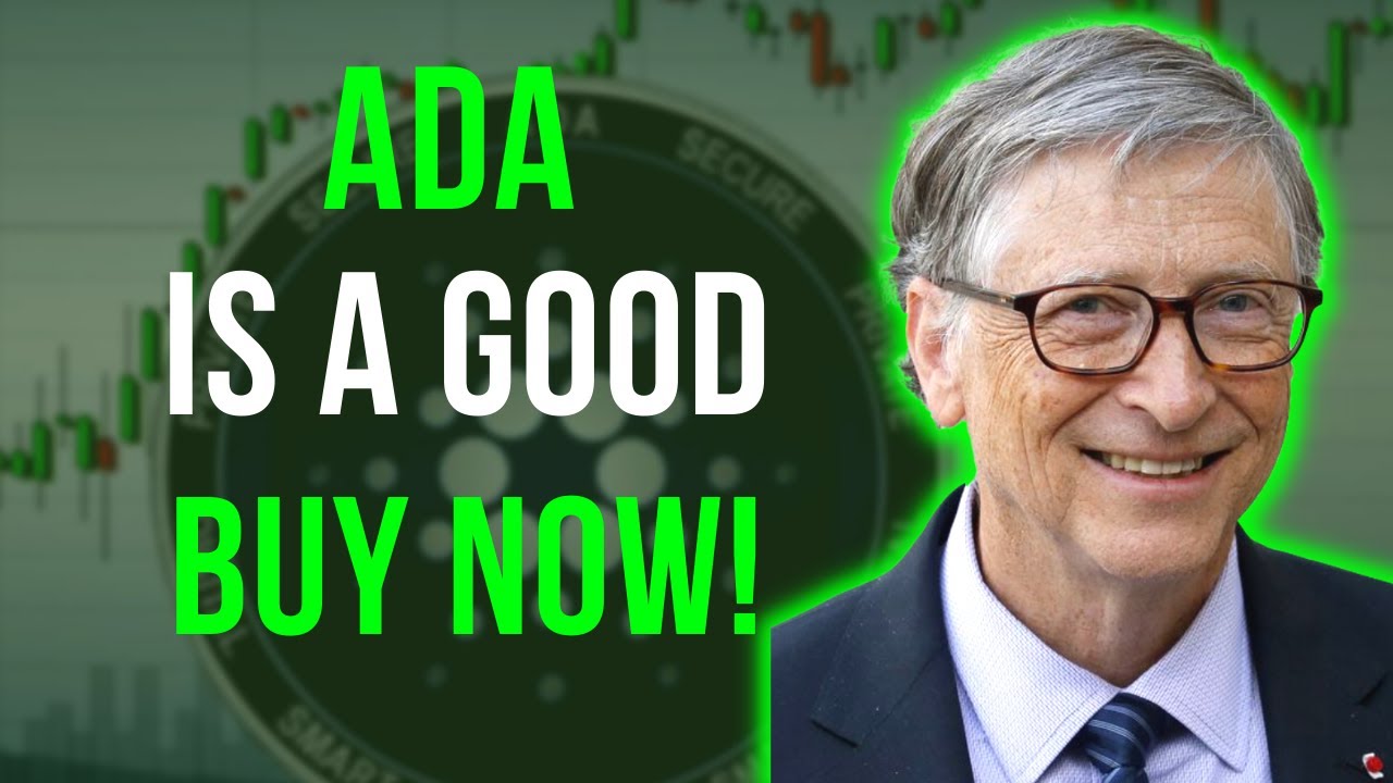 ADA I Bill Gates: Cardano Will Reach $1000 At THIS Date!
