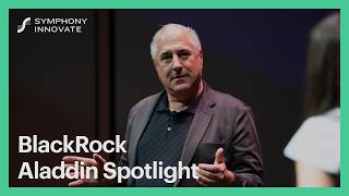 BlackRock Spotlight: Enhanced Directory in BlackRock Aladdin | Symphony Innovate 2026