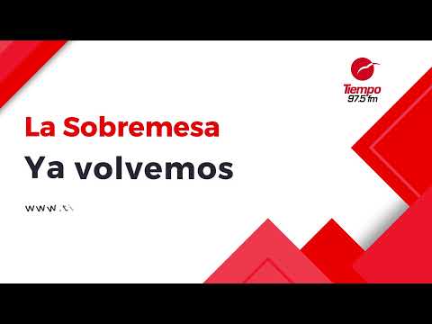 24/07/2026 - La Sobremesa en Tiempo Sur