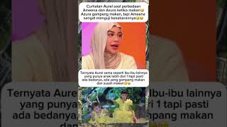 Aurels Confession About The Difference Between Ameena And Azuraaurelhermansyah attahalilinta