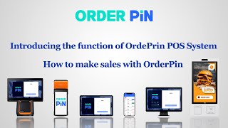 Introducing the function ofOrdePrin POS System: How to make sales with OrderPin screenshot 3