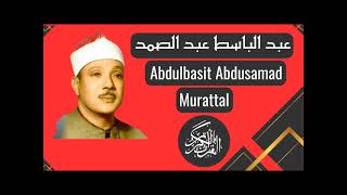 Abdul Basit Abdul Samad In Murattal Sura 97 Al Qadr