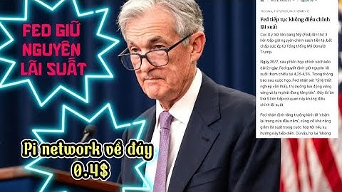 FED CÔNG BỐ LÃI SUẤT .PI NETWORK VỀ ĐÁY 0.4$ CƠ HỘI NÀO CHO PI COIN#PINETWORK