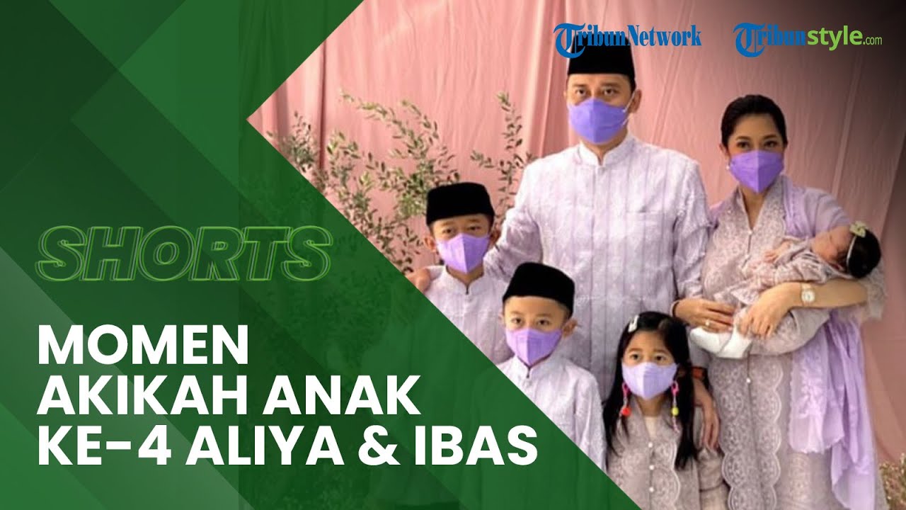 Gelar Akikah Anak Keempat dari Aliya Rajasa dan Ibas Yudhoyono, Keluarga Sambut dengan Suka Cita