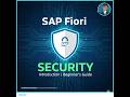SAP Fiori Security Introduction: End-to-End Demo