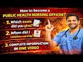 How  to become Public Health Nursing Officer 