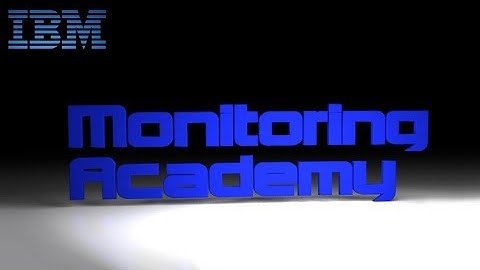 AGENTS: How to configure Log File Agent on Windows monitoring academy
