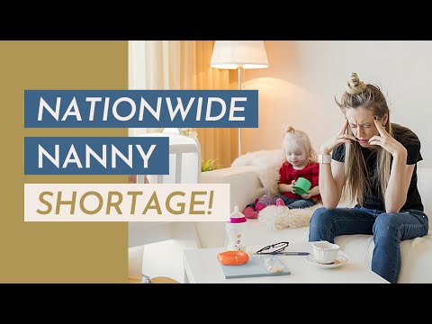 The Nanny Crisis: The Rising Demand for Nannies During the Pandemic