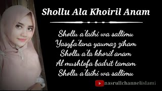 Sholawat Menyentuh Hati // Shollu Ala Khoril Anam ( Nadia Hawasyi ) Lirik lagu