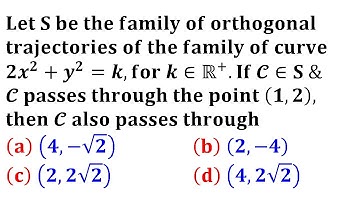 orthogonal trajectories University BHU DU iit jam 2019 differential equation Mathematics Solution