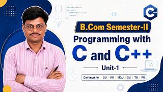Unit-1 | Programming with C &amp; C++ | B.Com Sem-II #degree #bcom #exam #imp #importantquestions #pyq