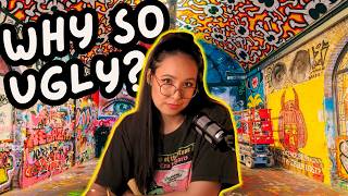 Why Does Graffiti Get So Much Hate?