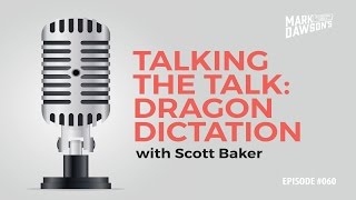 SPF Podcast 60 Dragon Dictation