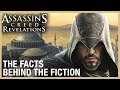 Assassin’s Creed Revelations: The Real History of Constantinople | Ubisoft [NA]