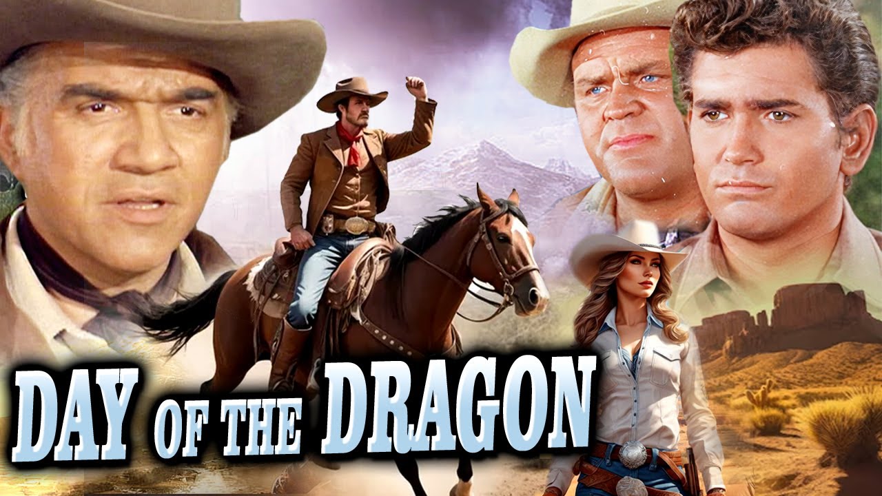 Day of the Dragon Western Adventure, Action Movie, Dan Blocker Genre Cine classic show