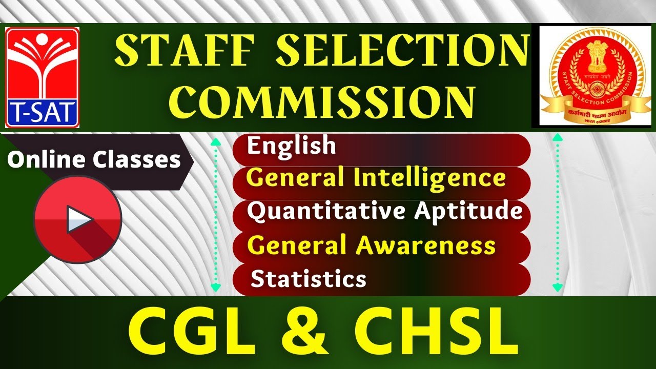 T-SAT || Staff Selection Commission ( CGL/CHSL ) || 08.03.2021