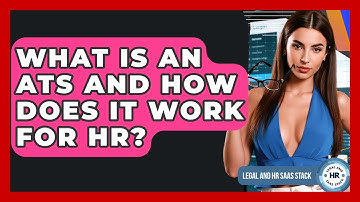 What Is An ATS And How Does It Work For HR? - Legal And HR SaaS Stack